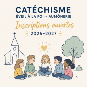 Catéchisme, éveil à la foi et aumônerie